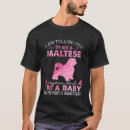 Recherche de maltese tshirts Maman