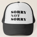 Recherche de désolé casquettes Sarcastique