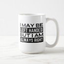 Recherche de gaucher tasses Drôle