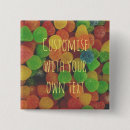 Recherche de gomme badges Bonbons