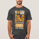 Recherche de assis tshirts Animal de compagnie
