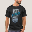 Suche nach heute ist mein geburtstag tshirts Dies