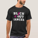 Recherche de bloquer tshirts Cancer