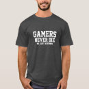 Recherche de pro gamer tshirts Gamers