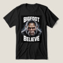 Recherche de cryptid tshirts Grand pied