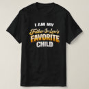 Suche nach schwiegervater t shirts tshirts Lieblingskind
