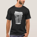 Suche nach vintager kaffee tshirts Zitat