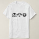 Recherche de trois singes sages tshirts Humour