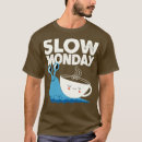 Suche nach langsamer tshirts Namen