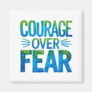 Recherche de citation de courage magnets Encouragement