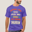 Suche nach taubenliebhaber tshirts Lustig