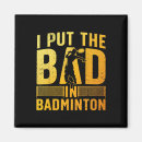 Recherche de raquette magnets Badminton drôle