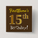 Suche nach 15 geburtstag buttons Geburtstagsparty