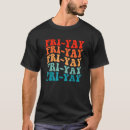 Recherche de yay tshirts Amusant