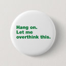 Suche nach bleiben buttons Lustig