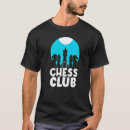 Recherche de chess club tshirts Joueur