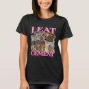 Recherche de drôle de chat tshirts Ciment