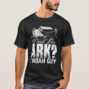 Recherche de i noah guy tshirts Arche