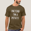 Suche nach lustige kartoffel tshirts Sprichwort