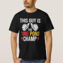 Recherche de ping pong tshirts Chemise