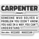 Recherche de charpentiers autocollants Menuiserie