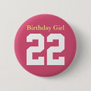 Recherche de birthday girl buttons Anniversaire