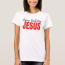 Recherche de joyeux anniversaire jésus tshirts Noël