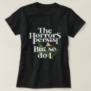 Suche nach bestehen tshirts Horror