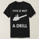 Suche nach kettensäge tshirts Tischler