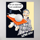 Suche nach lustiger golfspieler poster Für ihn