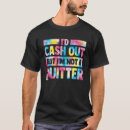Recherche de encaisser tshirts Casino