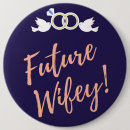 Recherche de futur marié badges Fiancé