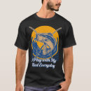 Recherche de pêcheur humour tshirts Quotidien