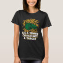 Suche nach tennistrainer spaß tshirts Ziel