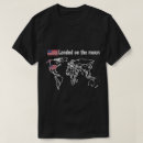 Suche nach mann auf dem mond tshirts Landung