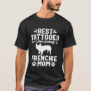 Recherche de maman tatouée tshirts Chien