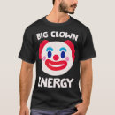 Recherche de clown drôle tshirts Cool