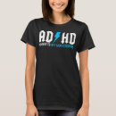 Recherche de adhd tshirts Regardez