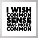 Recherche de bon sens posters Sarcasme