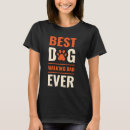 Recherche de dog walking tshirts Animal