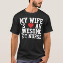 Suche nach krankenschwester tshirts Ehefrau