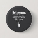 Recherche de retraite drôle badges Citation