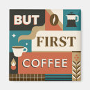 Suche nach coffee magnete Zitate