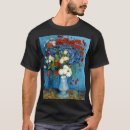 Suche nach vasen tshirts Vincent van gogh