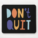 Suche nach stützen sie waren mousepads Zitat