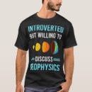 Recherche de géophysicien tshirts Anniversaire
