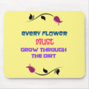 Suche nach blumen zitate mousepads Inspirierendes zitat
