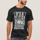 Recherche de gibbs tshirts Nom de famille