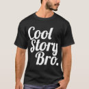 Suche nach cooles geschichte bro T stück