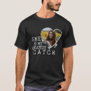 Suche nach fangen sie an tshirts Für ihn